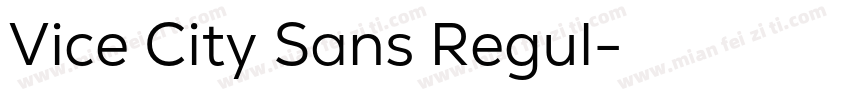 Vice City Sans Regul字体转换